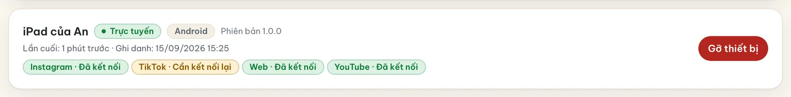 Một thẻ thiết bị trong tab Thiết bị với TikTok được đánh dấu “Cần kết nối lại”, còn YouTube và Instagram là Đã kết nối.