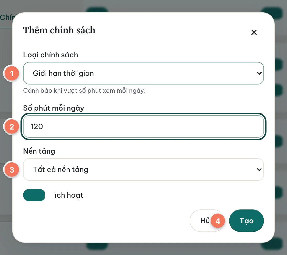 Hộp thoại Thêm chính sách cho giới hạn thời gian xem: loại (1), số phút mỗi ngày là 120 (2), nền tảng (3) và nút Tạo (4).